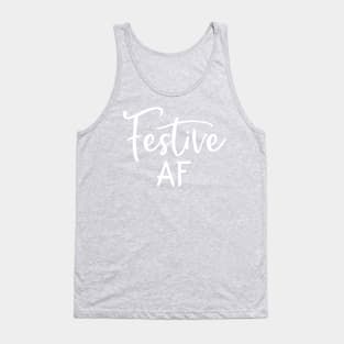 Festive AF Tank Top